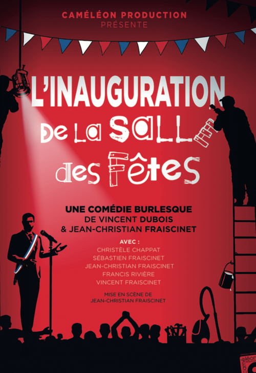 Théâtre : L’Inauguration de la Salle des Fêtes