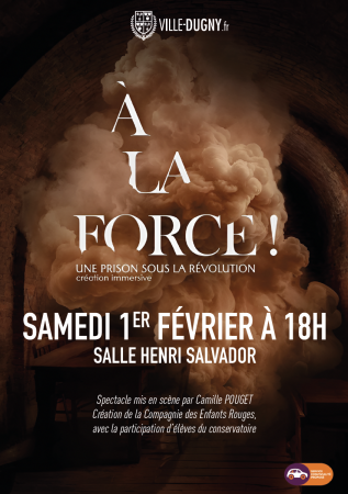 Théâtre : À la Force