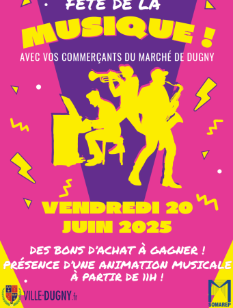 Fête de la Musique au marché de Dugny 