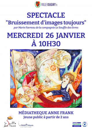 Spectacle  "Bruissement d'images toujours"