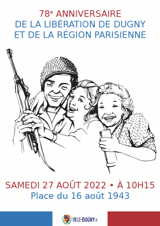 78ème anniversaire de la Libération de Dugny et de la région parisienne