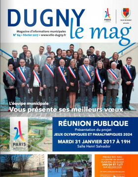 Dugny Le Mag N°64 - Février 2017 